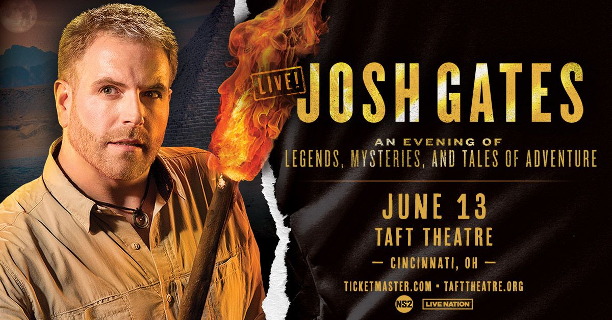 Josh Gates Live! An Evening of Legends, Mysteries, and Tales of Adventure