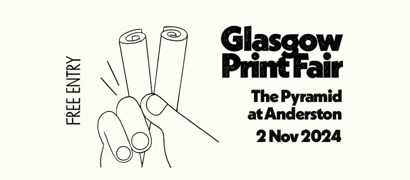 Glasgow Print Fair 2024