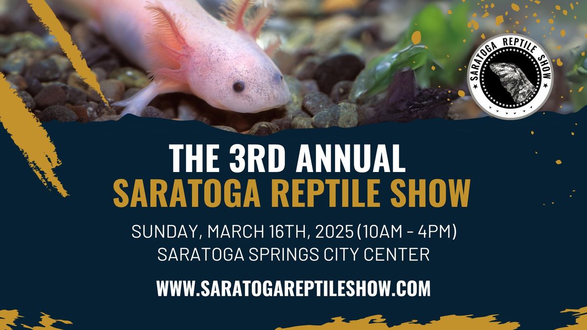 The Saratoga Reptile Show