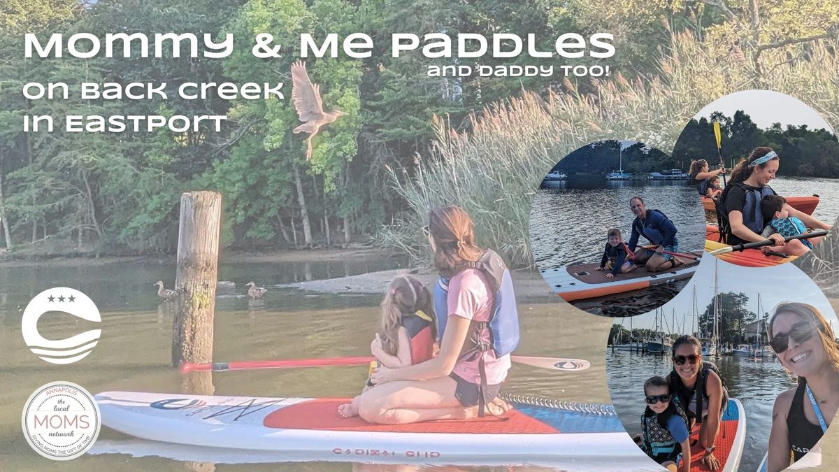 Mommy & Me Paddles (& Dad too!)
