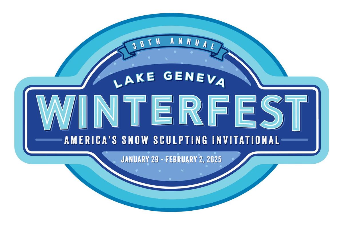 Winterfest Lake Geneva 2025 *OFFICIAL*