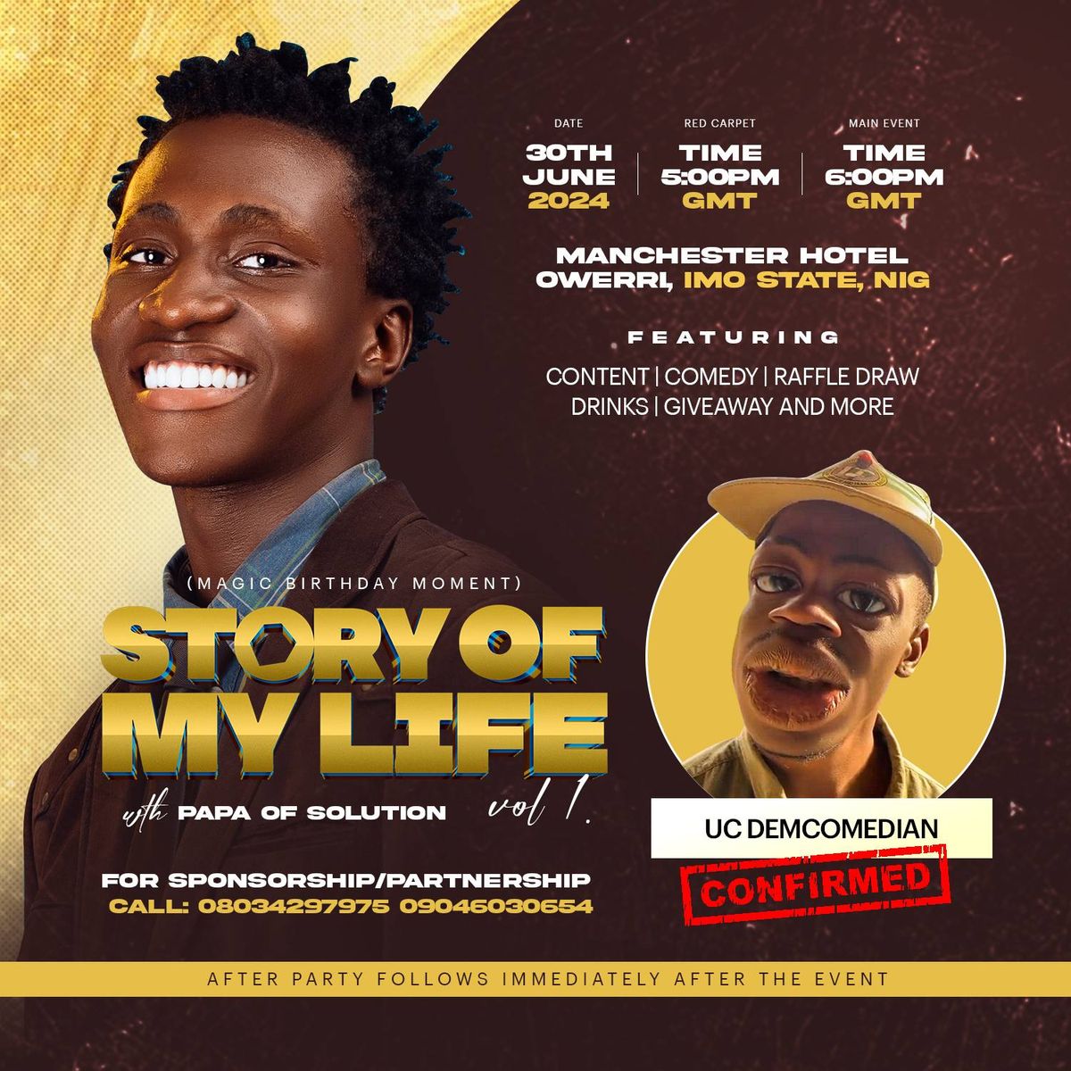 Story of my life - Biggest On Steeze Comedy Show in Owerri