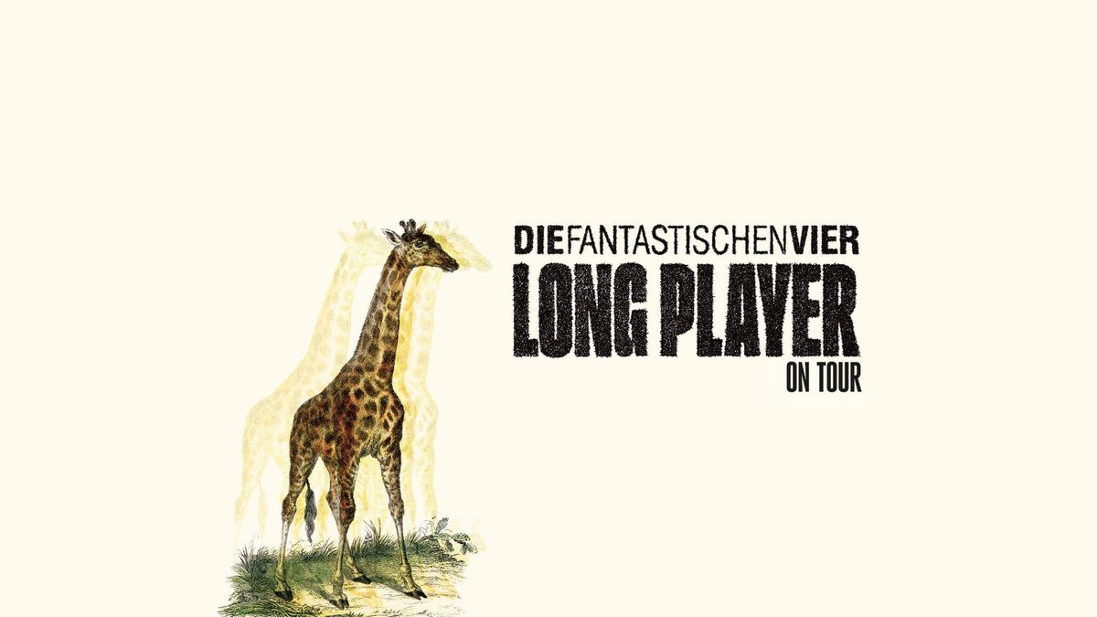 Die Fantastischen Vier - Long Player On Tour