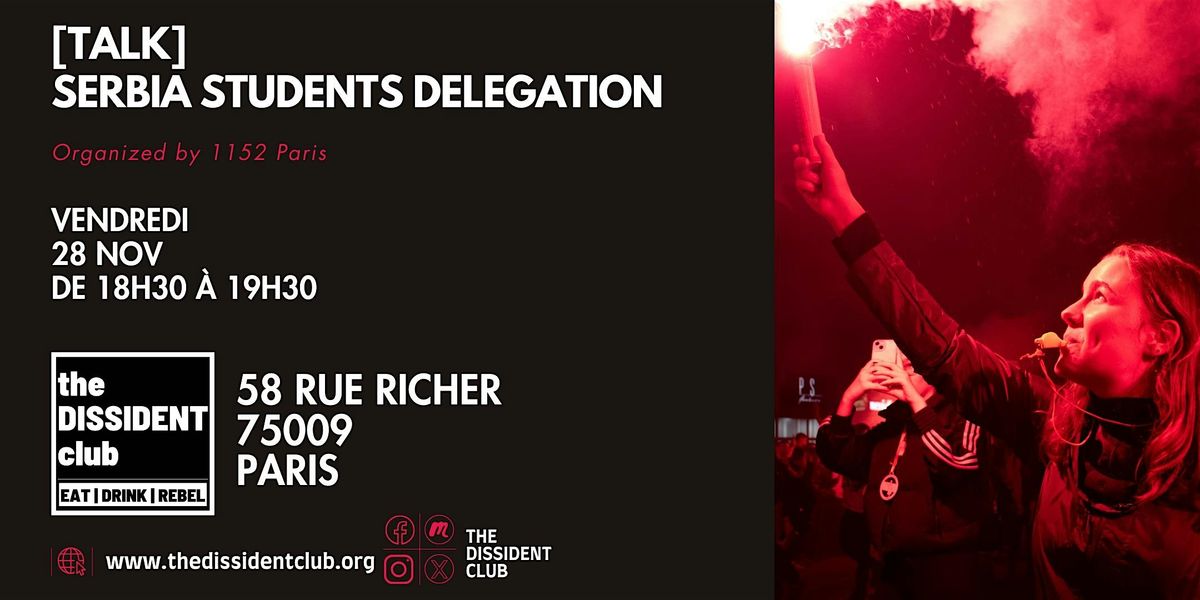 [TALK] Serbia Students Delegation : Organized by 1152Paris