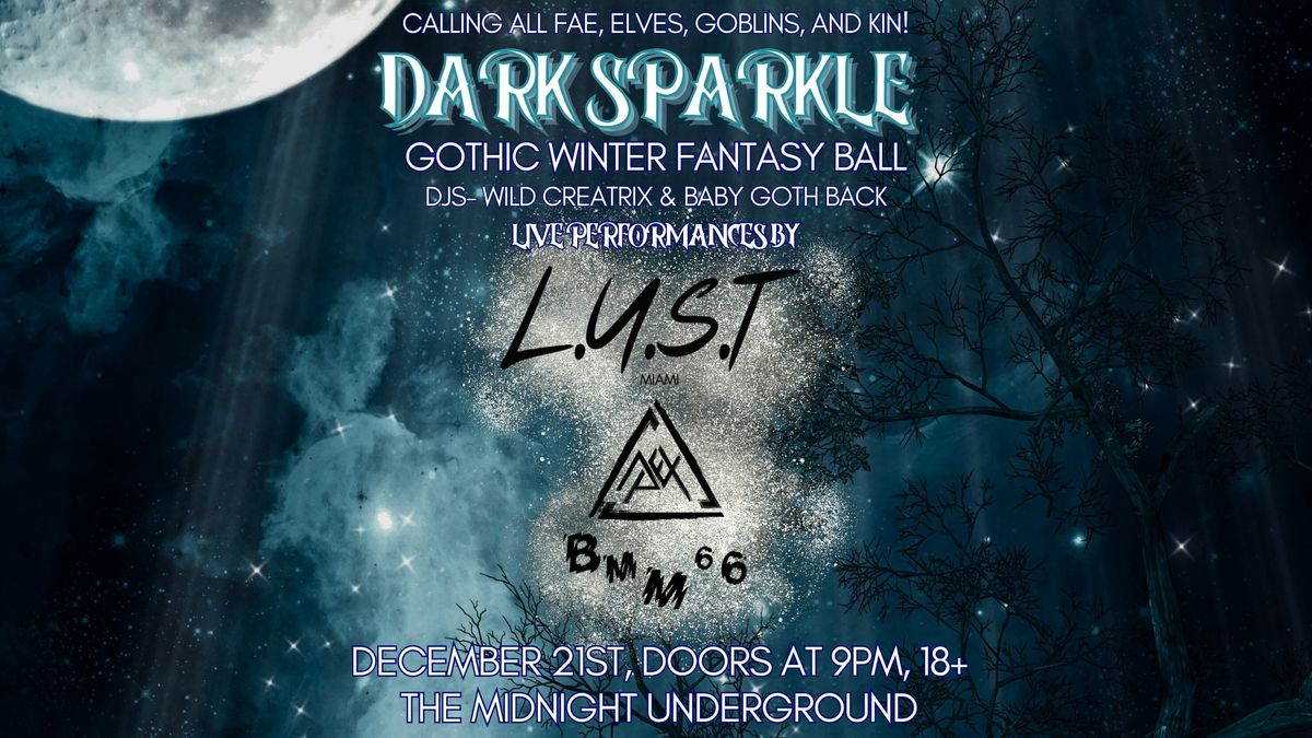 Dark Sparkle - Gothic Winter Fantasy Ball