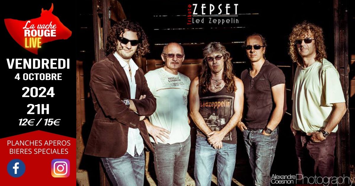 ZepSet (tribute Led-Zeppelin) + support Margot Viotti - La Vache Rouge LIVE