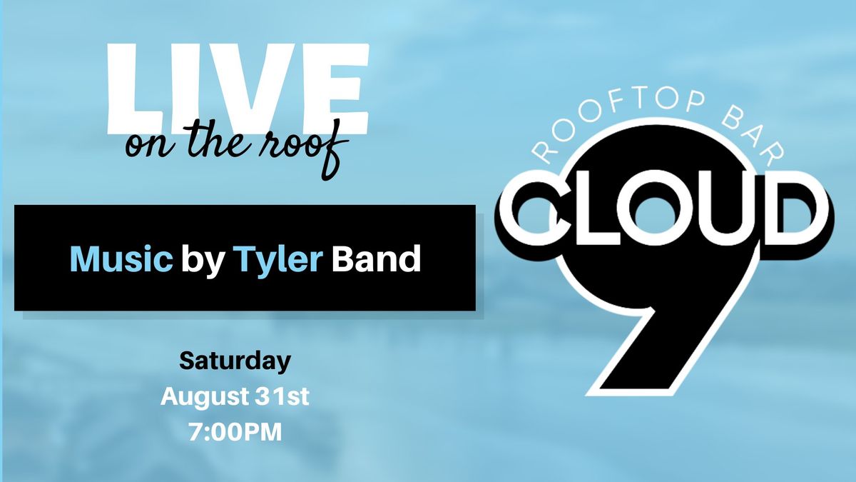Music by Tyler Band l Live @ Cloud 9