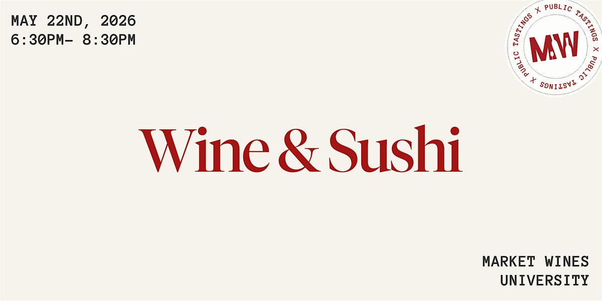 Wine & Sushi