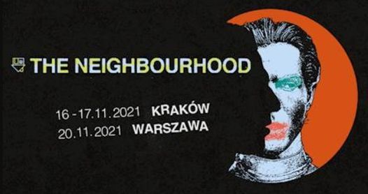The Neighbourhood \/ Warszawa live