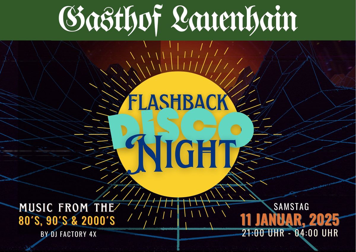 Flashback Disco Night - music from the 80s, 90s & 2000s