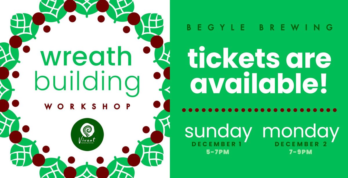 Annual Wreath Building Workshop