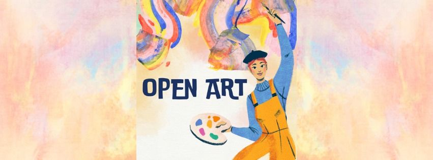 Open Art Fridays!