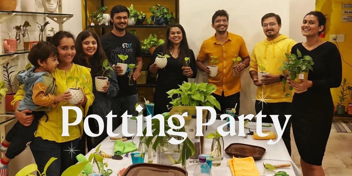 Potting Party