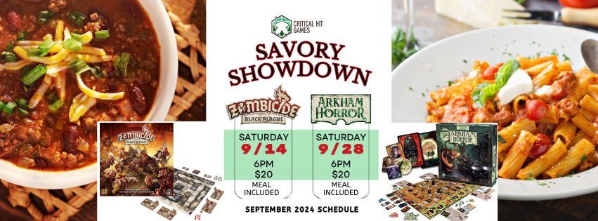 Savory Showdowns feat. Zombicide & Arkham Horror