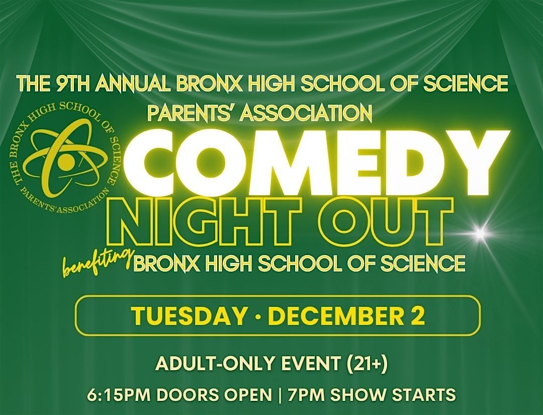 The 9th Annual Bronx HS of Science Comedy Night Fundraiser