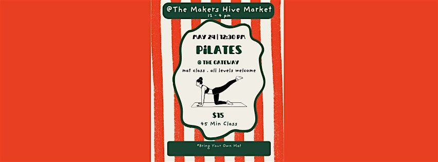 Pilates at The Makers Hive Market