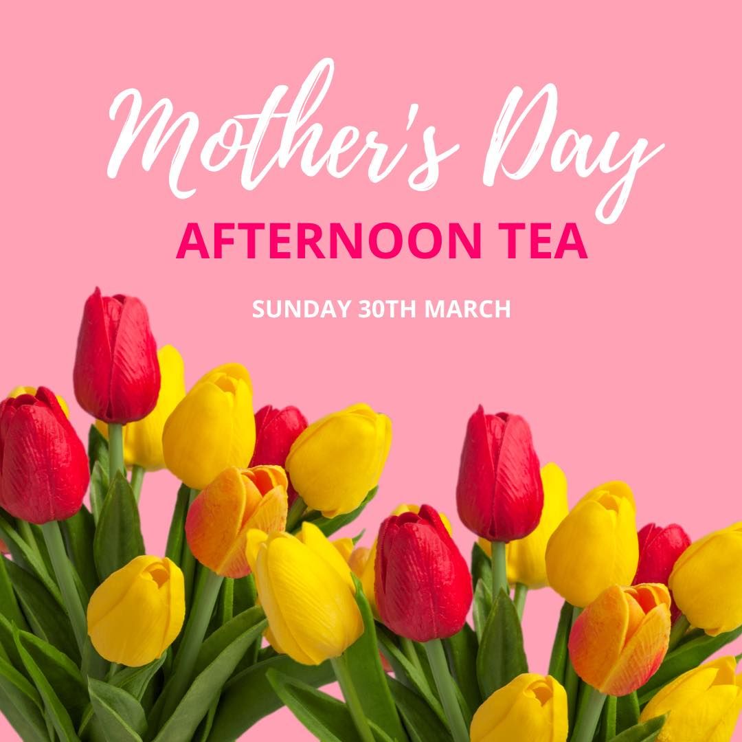 Mother\u2019s Day afternoon tea