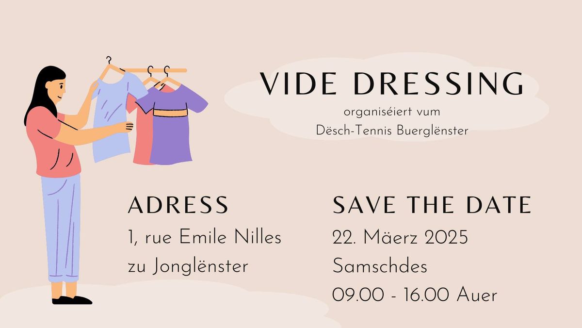 Vide Dressing Jongl\u00ebnster