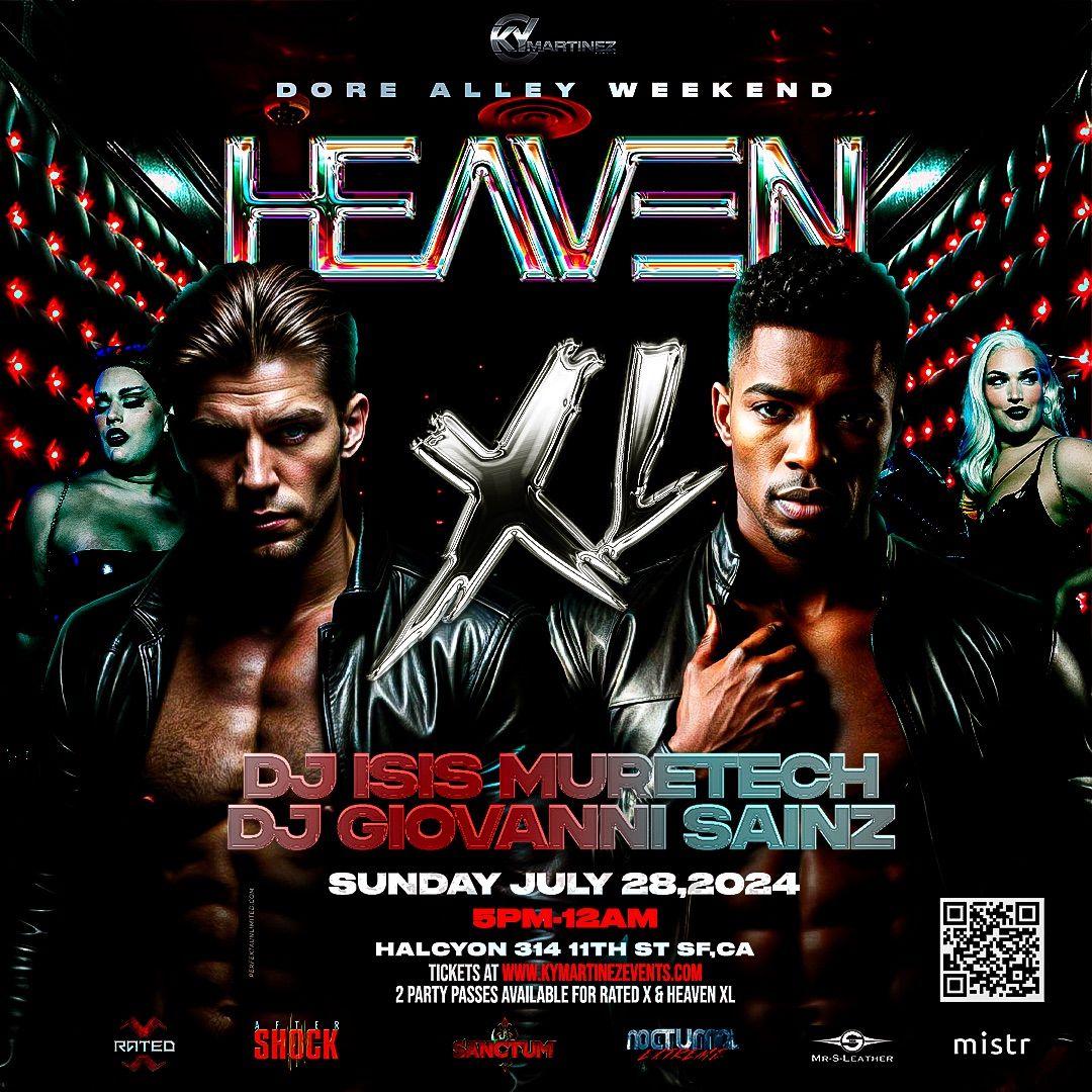 HEAVEN XL- Dore alley weekend closing party