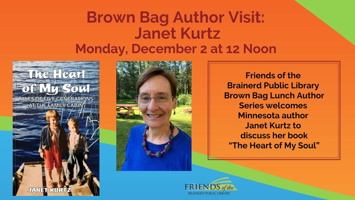 Brown Bag Author Event: Janet Kurtz