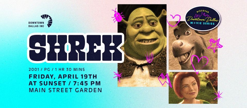 Discover Downtown Dallas Movie Series: Shrek