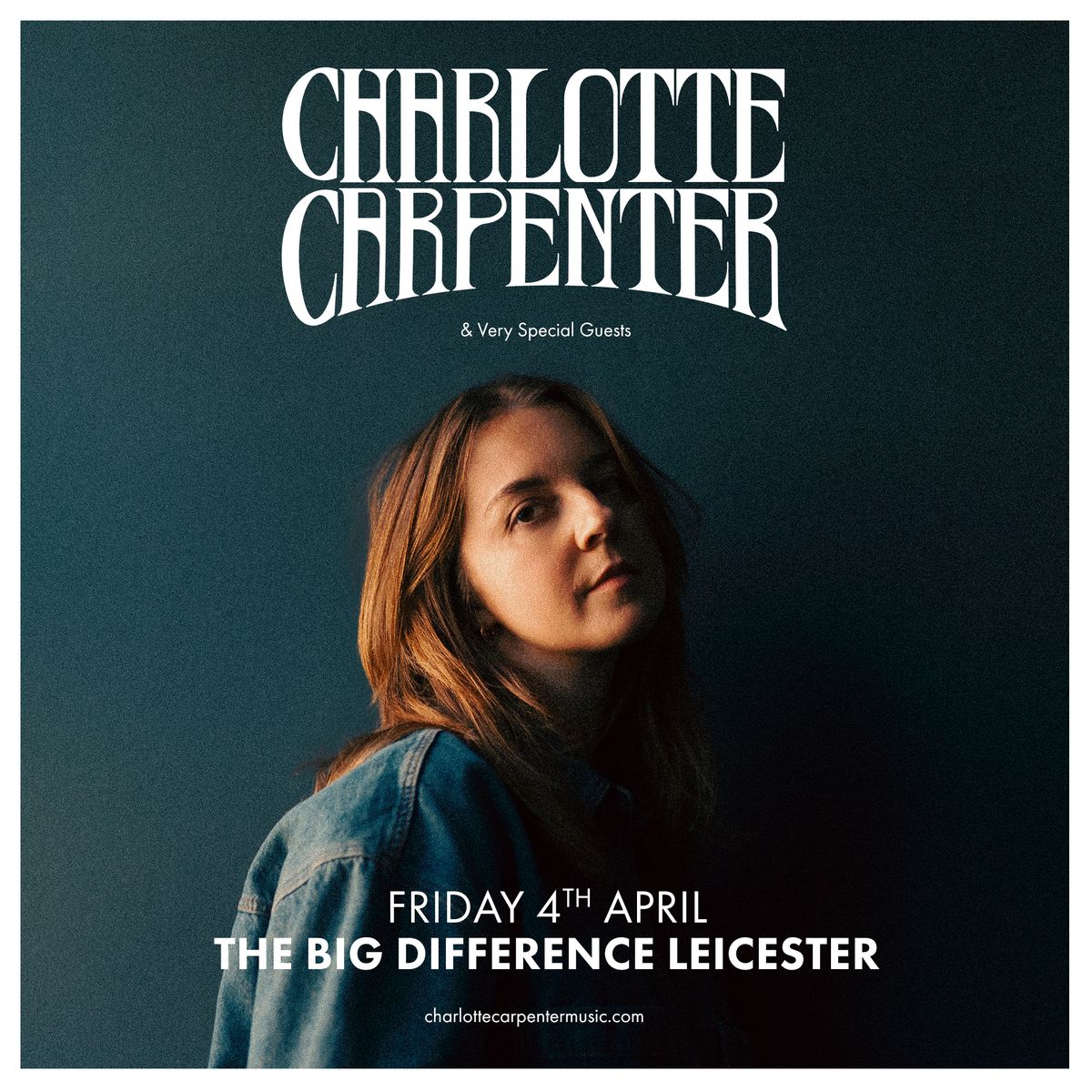 Charlotte Carpenter + Marnie's Girl + Zachary John \/ The Big Difference, Leicester