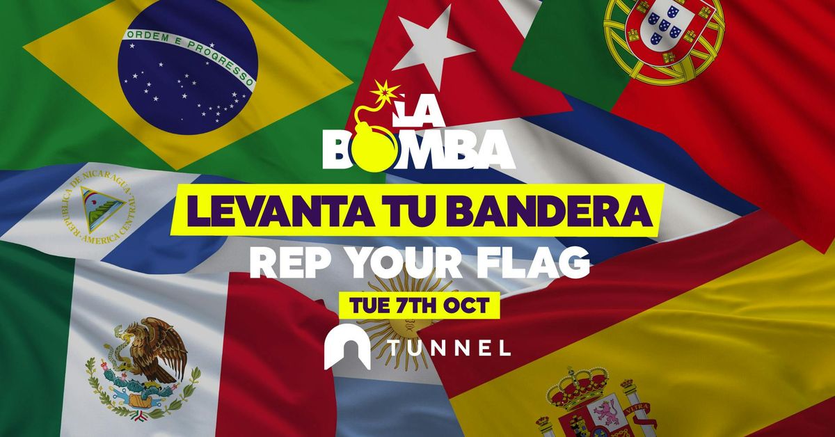La Bomba \/ Levanta Tu Bandera \/ Rep Your Flag 