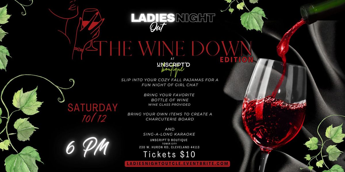 Ladies Night Out: The Wine Down Edition