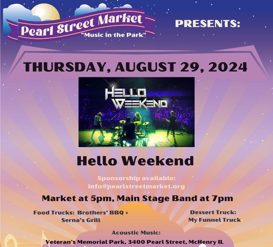 Music in the Park with Hello Weekend
