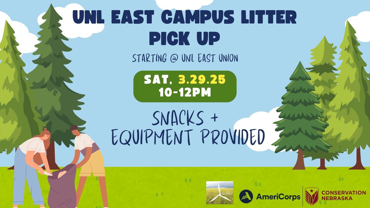 UNL East Campus Litter Pick Up