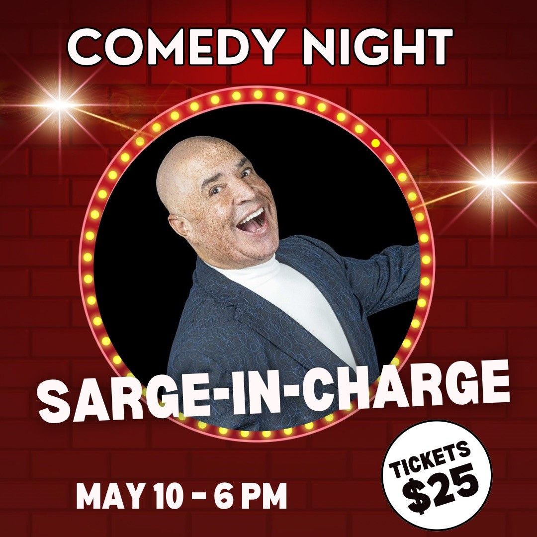 Sarge-In-Charge - Comedy