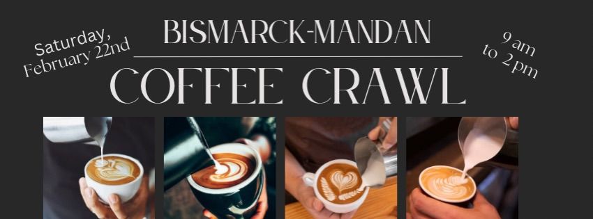 Bismarck-Mandan Coffee Crawl