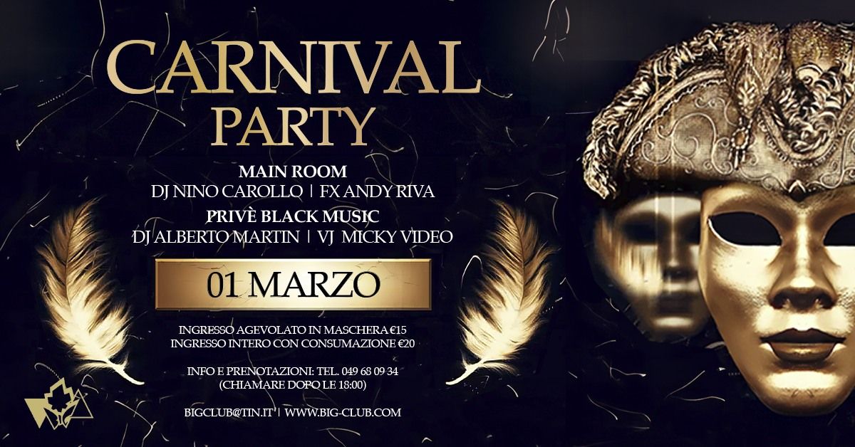 CARNIVAL PARTY @ BIG CLUB