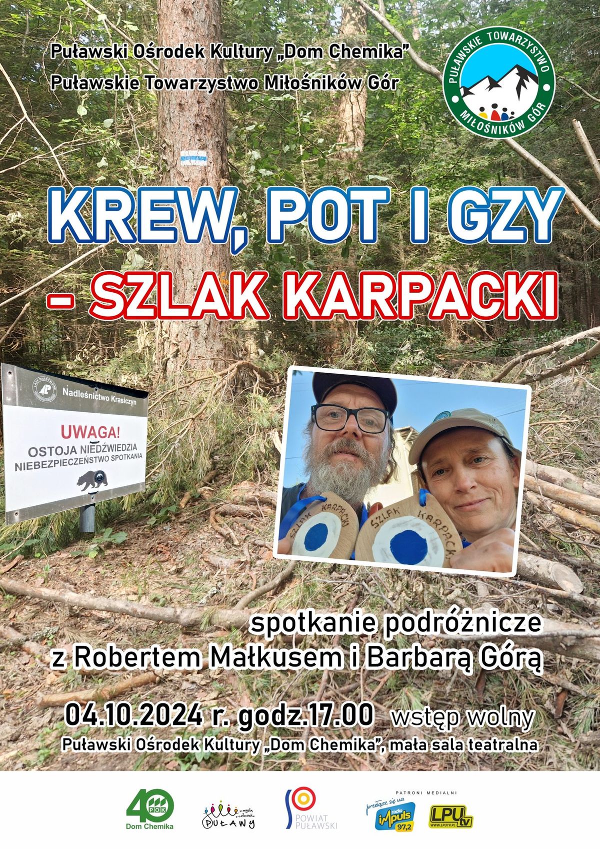 "Krew, pot i gzy - szlak karpacki". Spotkanie z Robertem Ma\u0142kusem i Barbar\u0105 G\u00f3r\u0105