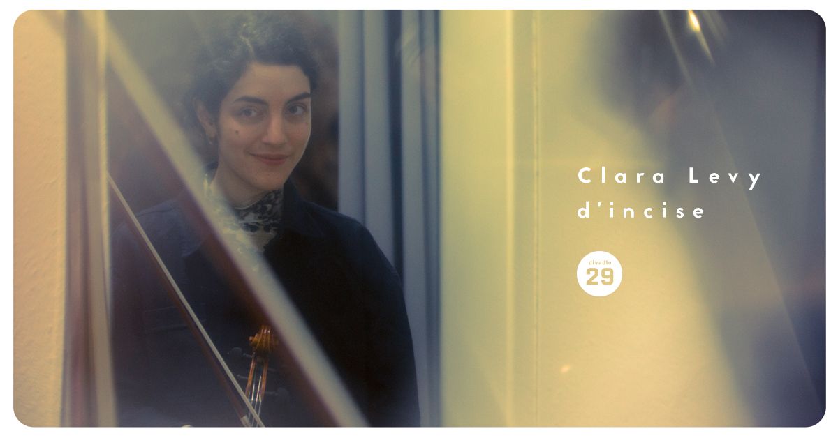 Clara Levy: 13 Visions (FR\/Discreet Editions) \u2748 d'incise (BE)