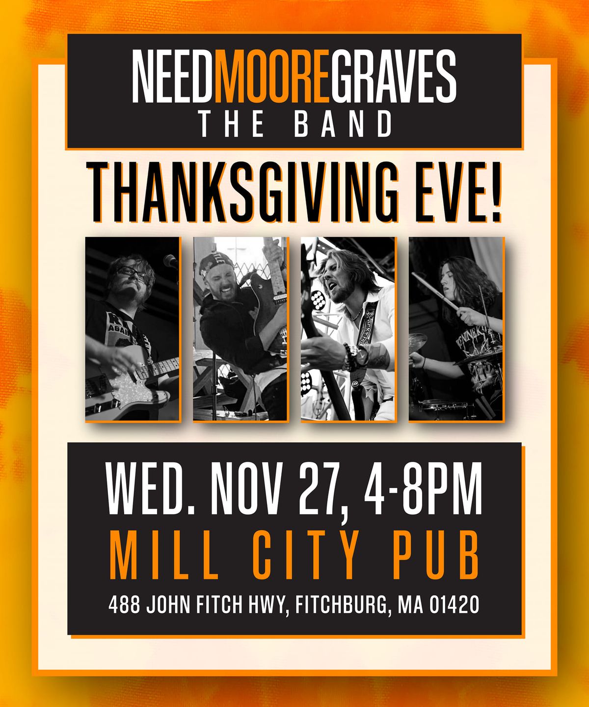 THANKSGIVING EVE w\/ Need Moore Graves: The Band