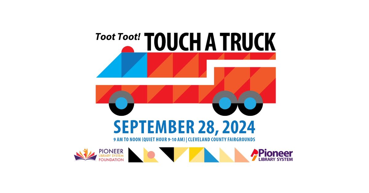 Touch A Truck hosted by the Pioneer Library System Foundation and Pioneer Library System