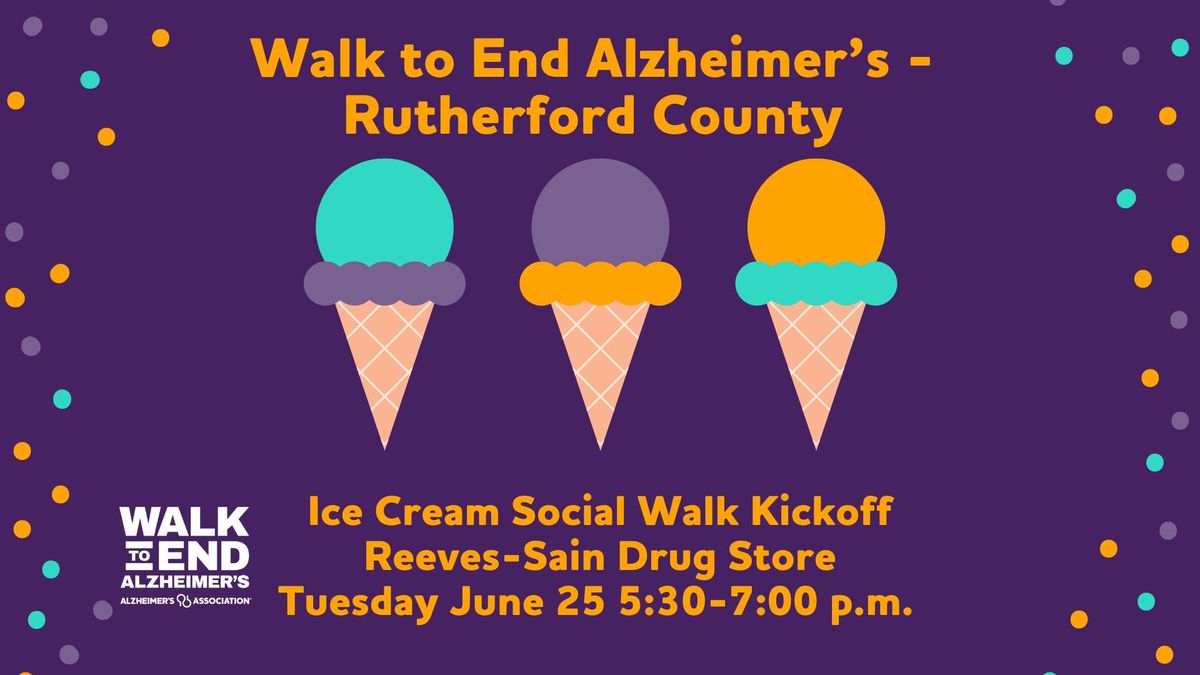 Rutherford County Walk Kickoff - Ice Cream Social