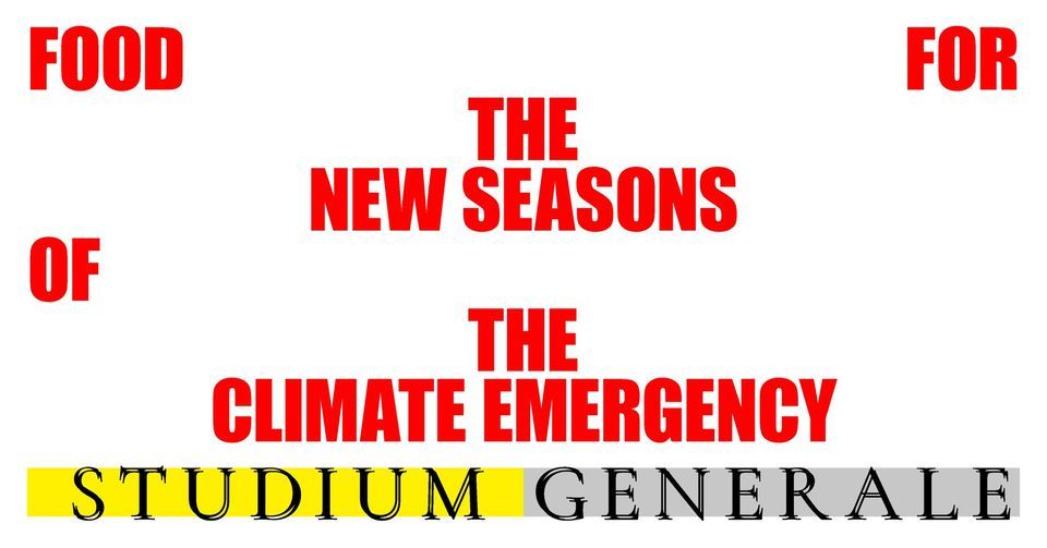 Climavore - Adaptive Eating in a Changing Climate, MIRY Concertzaal ...