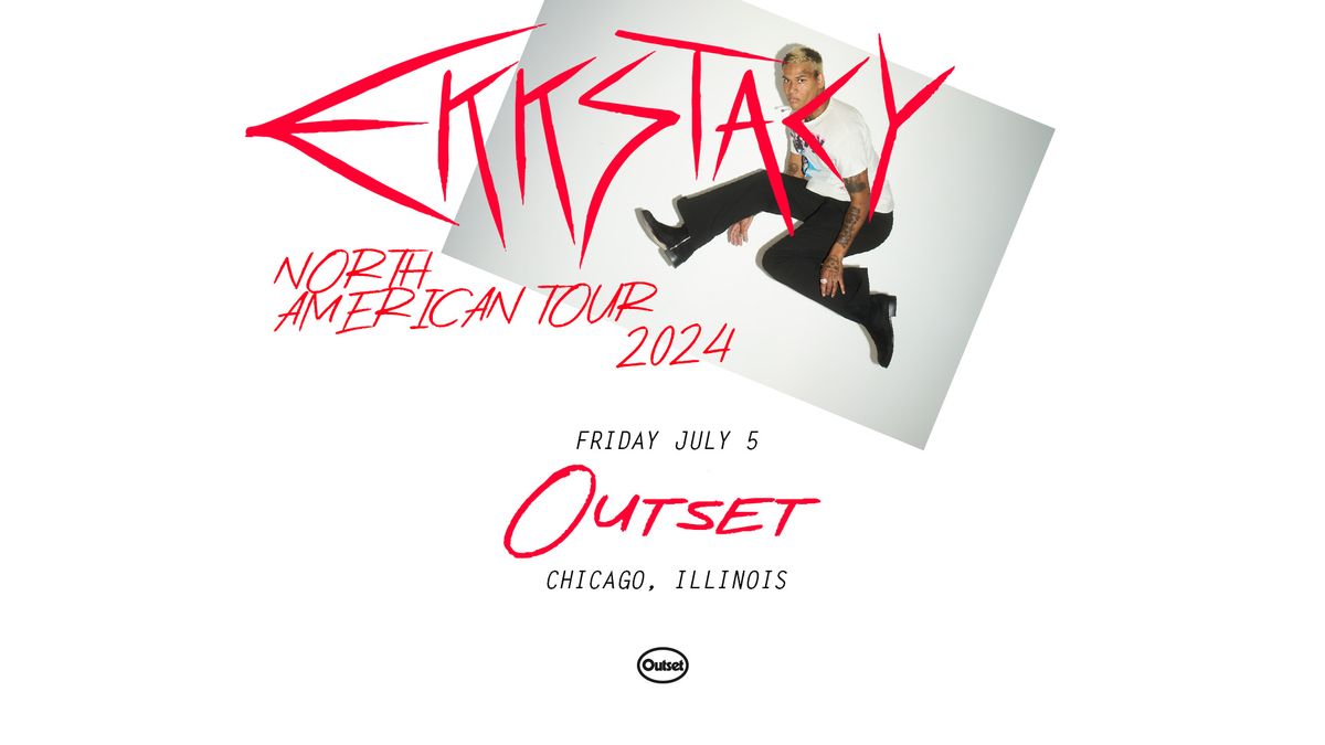 Ekkstacy at Outset