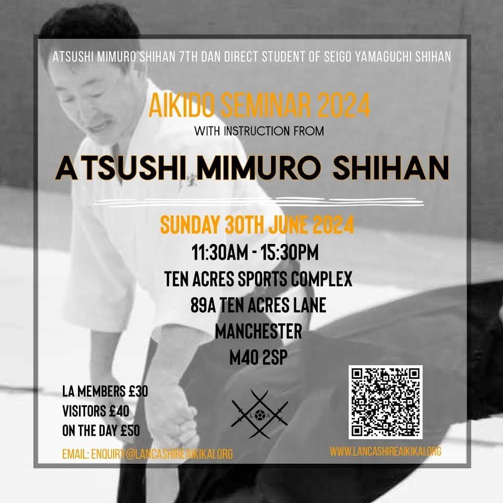 Aikido Seminar\nwith Mimuro Sensei 7th Dan So Hombu
