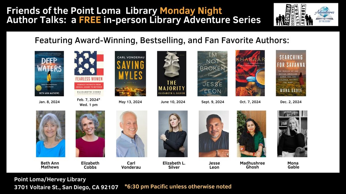 Friends of the Point Loma Library Adventure Part 7: Journalist and author Mona Gable