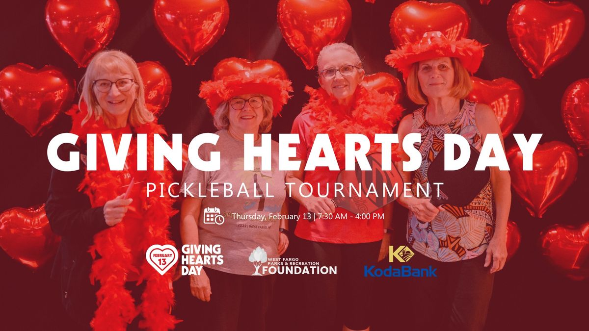 Giving Hearts Day Pickleball Tournament 