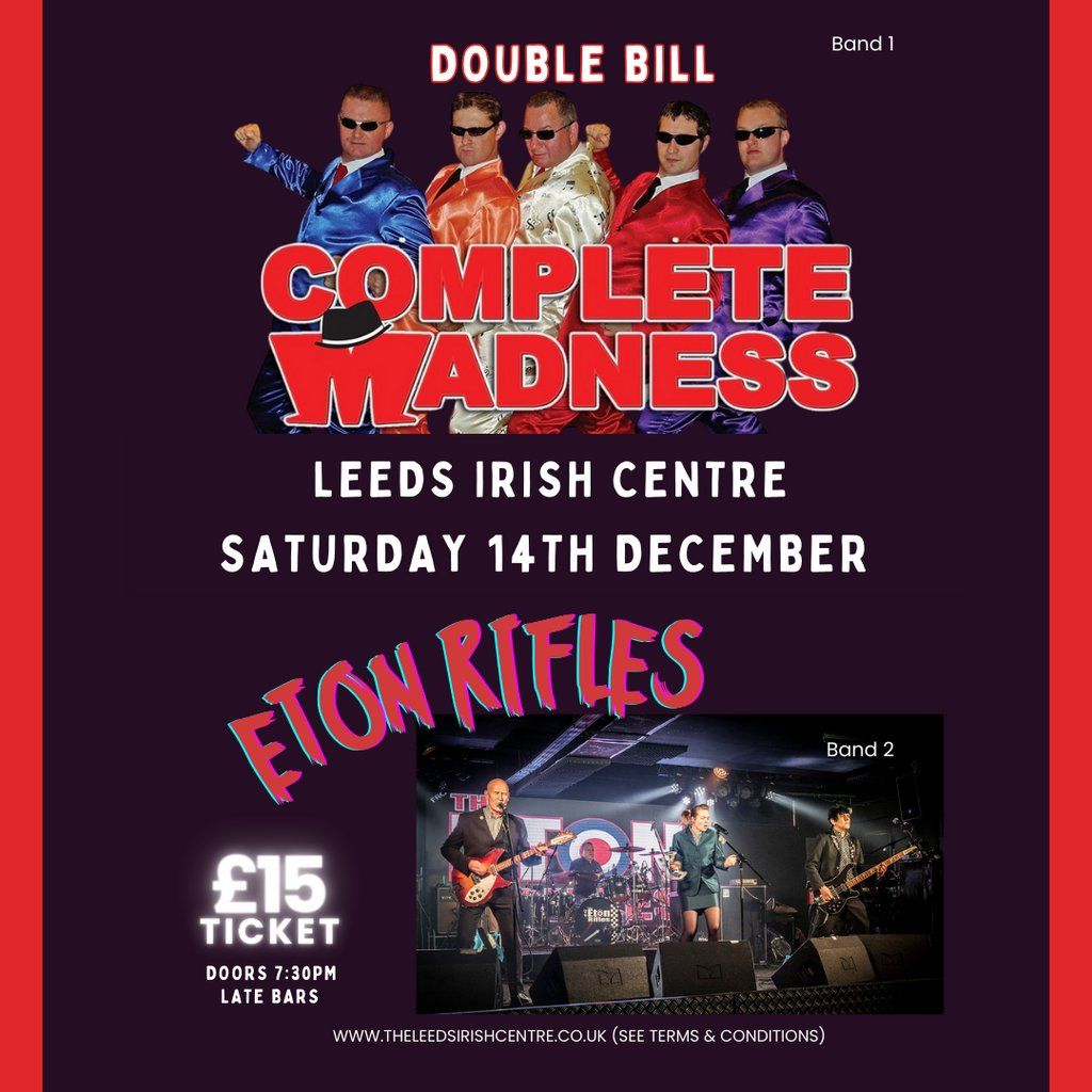 Complete Madness & Eton Rifles