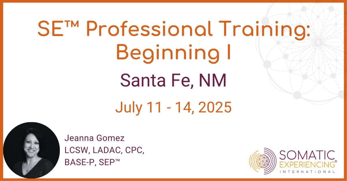 Santa Fe, NM - Beginning I - July 11-14, 2025