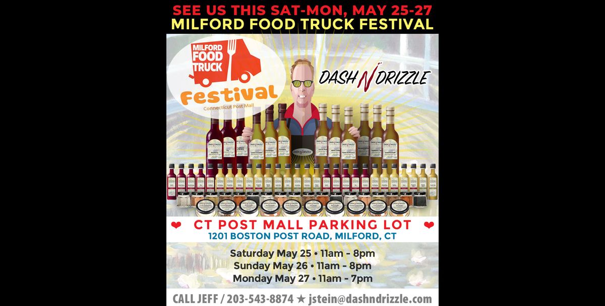 Dash \u2019N Drizzle at Milford Food Truck Festival 2024