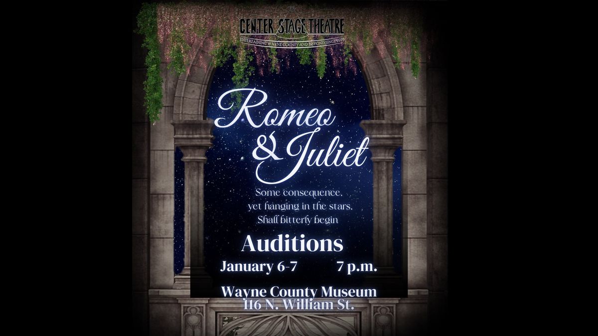 Romeo and Juliet Auditions