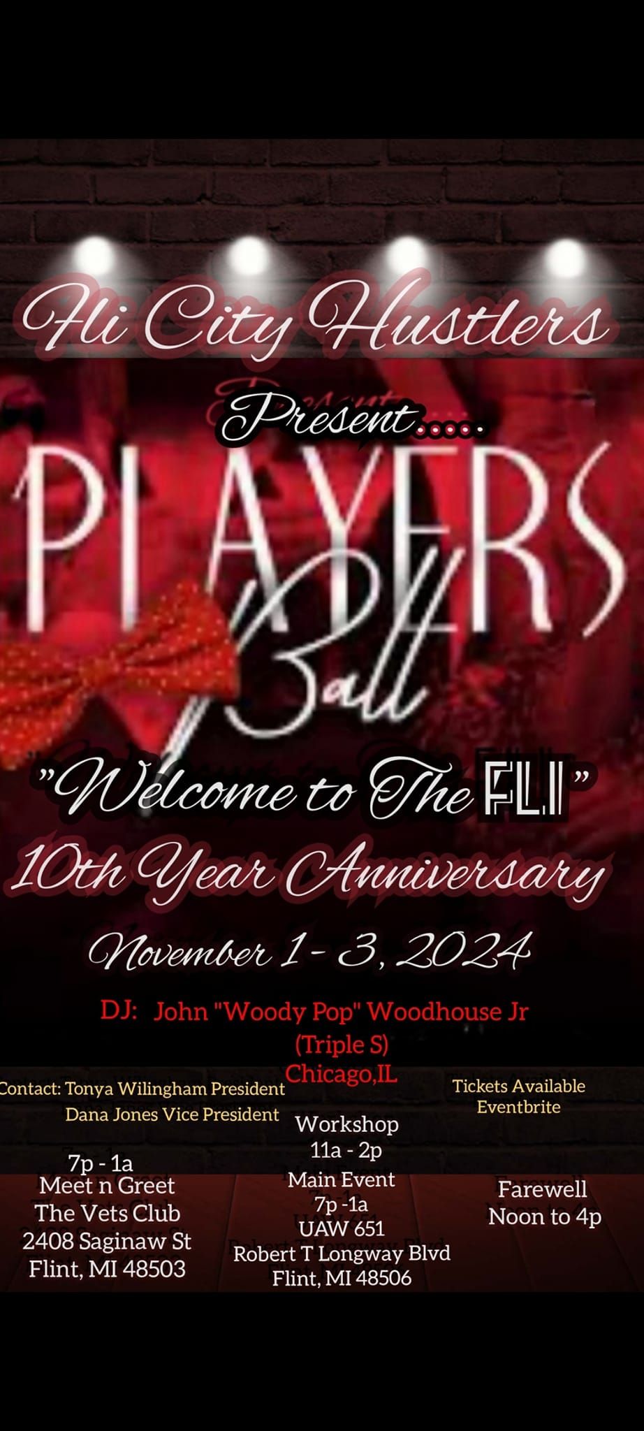 Fli City Hustlers 10th Anniversary Celebration "The Players Ball"