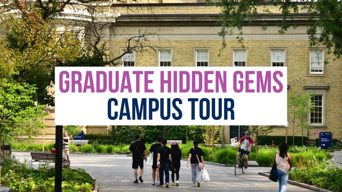 Graduate Hidden Gems Campus Tour