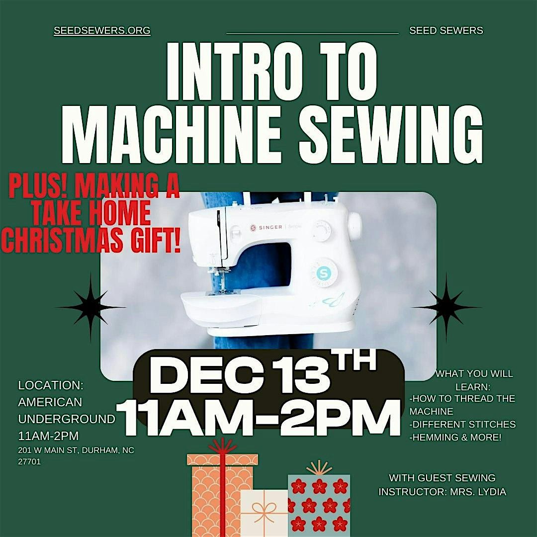 Intro to machine Sewing workshop: Bonus take home Christmas gift